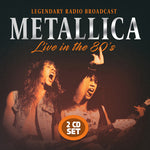 Metallica - Live In The 80s (CD)