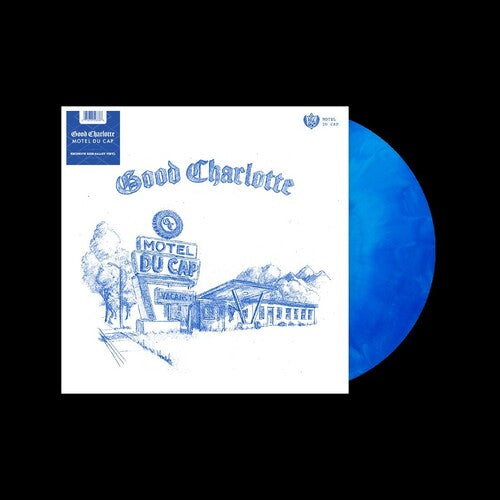 Good Charlotte - Motel Du Cap (Vinyl)