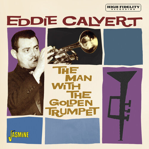 Eddie Calvert - Man With The Golden Trumpet (CD)