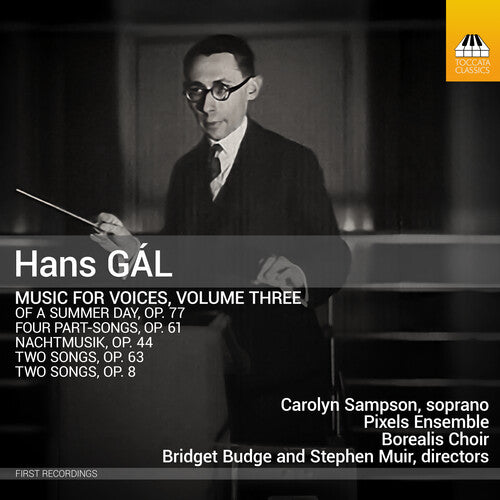 Carolyn Sampson - Hans Gal: Music for Voices, Vol. 3 (CD)