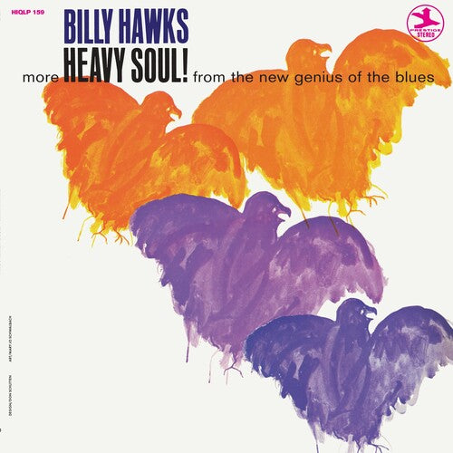 Billy Hawks - Heavy Soul! (Vinyl)