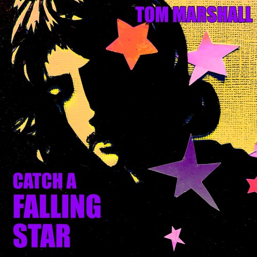 Tom Marshall - Catch A Falling Star (CD)
