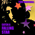 Tom Marshall - Catch A Falling Star (CD)