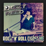 Dizzy Reed - Rock 'N' Roll Chose Me (Vinyl)