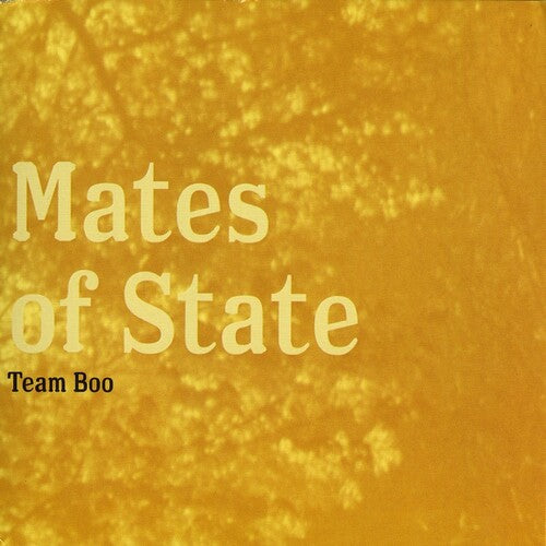 Mates of State - Team Boo - Yellow (Vinyl)