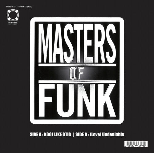 Masters of Funk - Kool Like Otis / (Love) Undeniable (Vinyl)