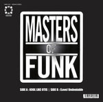 Masters of Funk - Kool Like Otis / (Love) Undeniable (Vinyl)