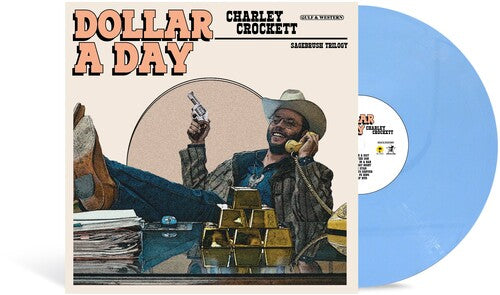 Charley Crockett - Dollar A Day (Vinyl)