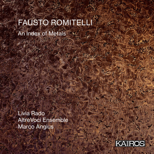 Fausto Romitelli: An Index Of Metals (CD)