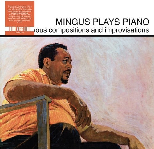 Charles Mingus - Mingus Plays Piano (Vinyl)
