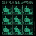 Marcel Dettmann - Running Back Mastermix: Marcel Dettmann - Edits And Cuts (Vinyl)