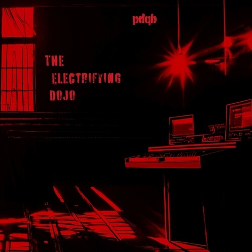 Pdqb - The Electrifying Dojo (Vinyl)