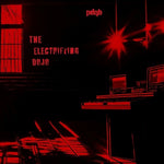 Pdqb - The Electrifying Dojo (Vinyl)