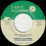 Marcus I Meets Adubta - Mr. Money Man B/w Version (Vinyl)