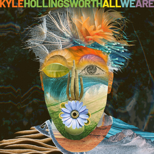 Kyle Hollingsworth - All We Are (Vinyl)