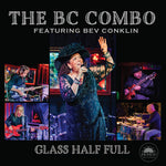 The BC Combo - Glass Half Full (CD)