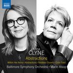 Baltimore Symphony Orchestra - Clyne: Abstractions; Within Her Arms; Abstractions; Restless Oceans; Color Field (CD)