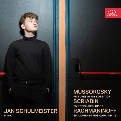 Jan Schulmeister - Mussorgsky, Scriabin & Rachmaninoff: Piano Works (CD)