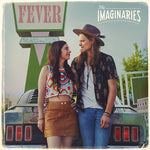 The Imaginaries - Fever (Vinyl)