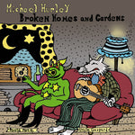 Michael Hurley - Broken Homes and Gardens (CD)