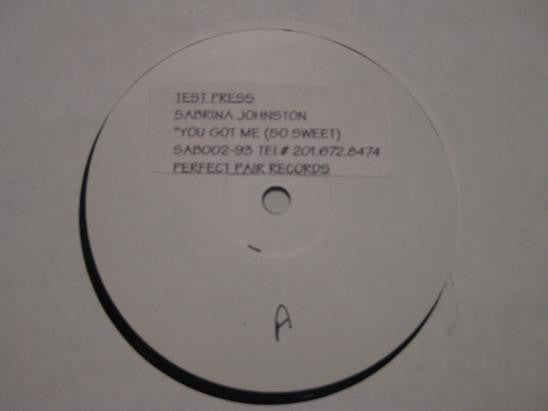 Sabrina Johnston : You Got Me (Love So Sweet) (12", TP)