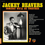 Jackey Beavers - Someday We'll Be Together (Vinyl)