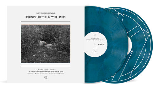 Moving Mountains - Pruning of the Lower Limbs - Atlantic Blue (Vinyl)