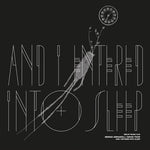 Decay Music n.10: And I Entered Into Sleep (Vinyl)
