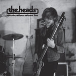 The Heads - Reverberations, Vol. 5 (Vinyl)