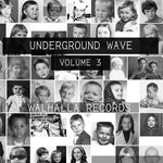Various Artists - Underground Wave, Vol. 3 (Vinyl)