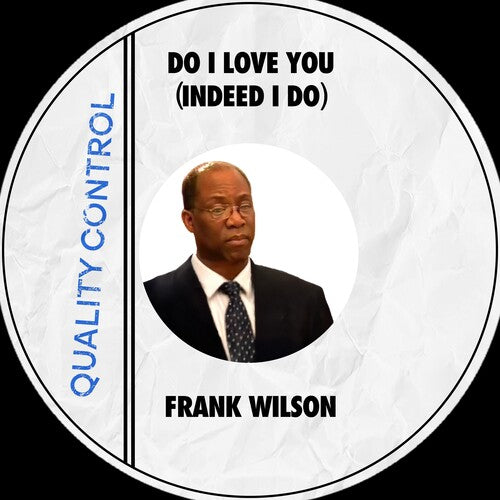 Frank Wilson - Do I Love You (Indeed I Do) (CD)
