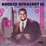 Booker Newberry III - There Ain't No Love (CD)