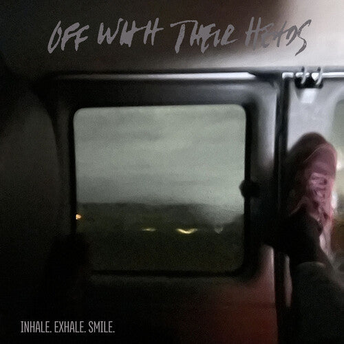 Off with Their Heads - Inhale, Exhale, Smile. (Vinyl)