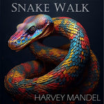 Harvey Mandel - Snake Walk (CD)