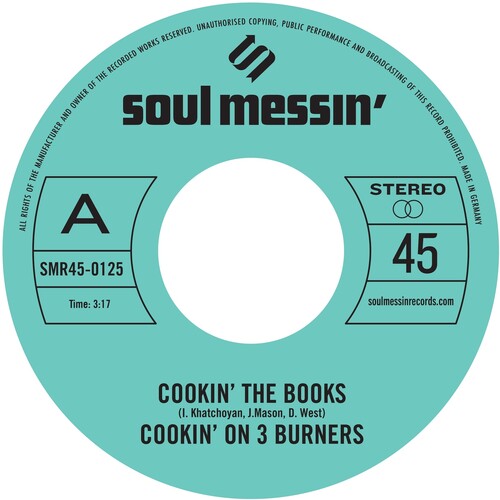 Cookin' on 3 Burners - Cookin' The Books B/w Give A Little Bit More (Vinyl)