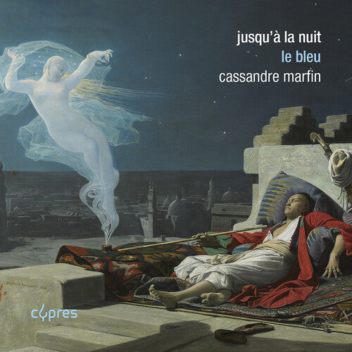 Cassandre Marfin - Jusqu'a la nuit - Le bleu (CD)