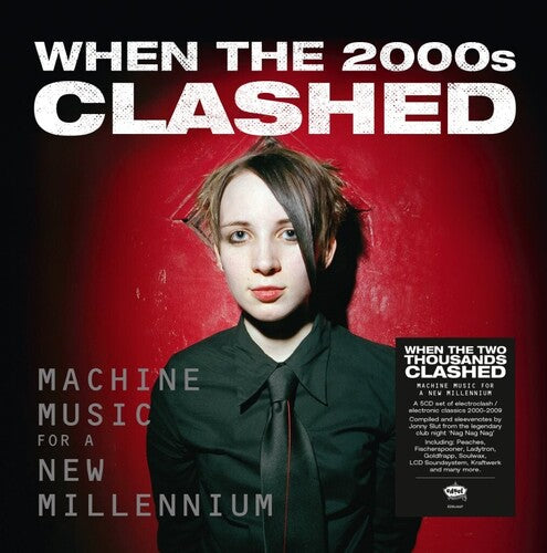 When The Two Thousands Clash: Electronica In The New Millennium / Various - Deluxe 7-Inch Packaging (CD)