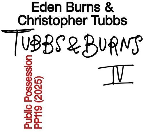 Burns And Tubbs, Vol. IV (Vinyl)
