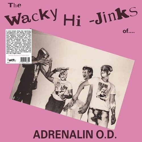 Adrenalin Od - The Wacky Hi-Jinks Of Adrenalin O.D. (Vinyl)