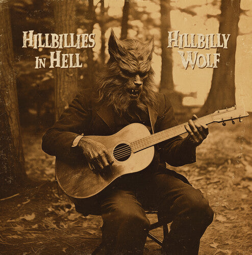Various Artists - Hillbillies In Hell: Hillbilly Wolf (1952-1972) (Various Artists) (Vinyl)