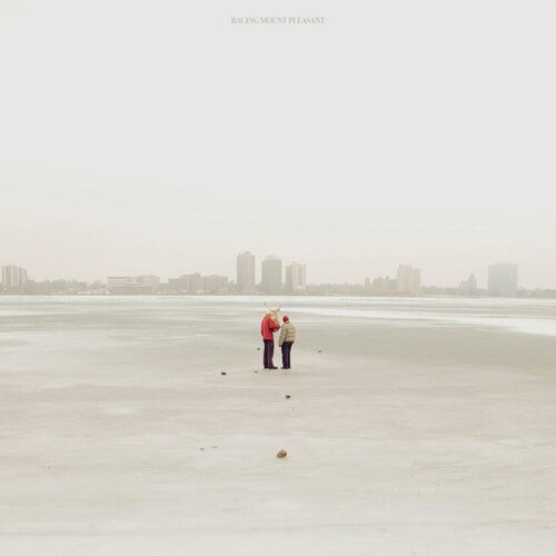 Racing Mount Pleasant - Racing Mount Pleasant (Vinyl)