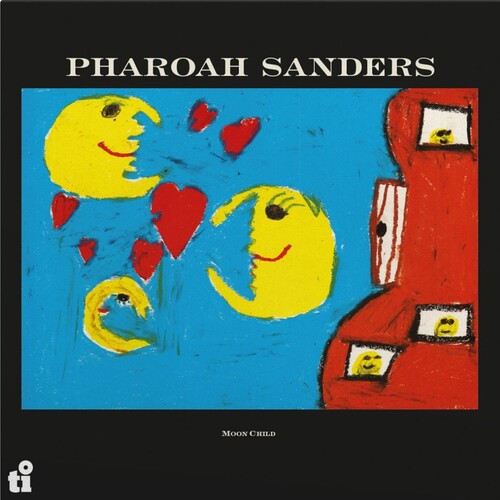 Pharoah Sanders - Moon Child (Vinyl)