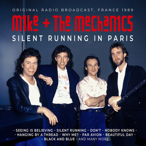 Mike & Mechanics - Silent Running In Paris / Radio Broadcast 1989 (CD)