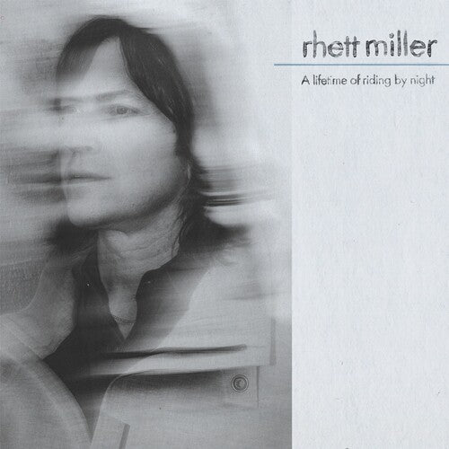 Rhett Miller - A Lifetime of Riding by Night (Vinyl)