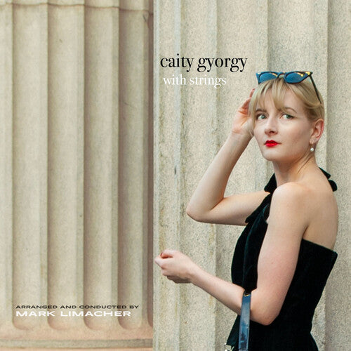 Caity Gyorgy - Caity Gyorgy With Strings (CD)