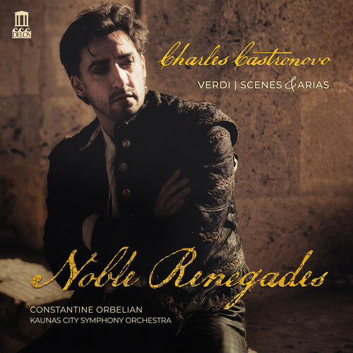 Charles Castronovo - Noble Renegades (LP Version) (Vinyl)