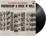 Yukon Blonde - Friendship & Rock 'N' Roll (Vinyl)