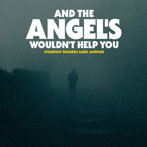 Various Artists - And The Angel's Wouldn't Help You (Various Artists) (CD)