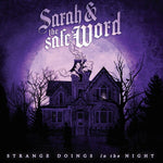 Sarah & the Safe Word - Strange Doings In The Night (CD)