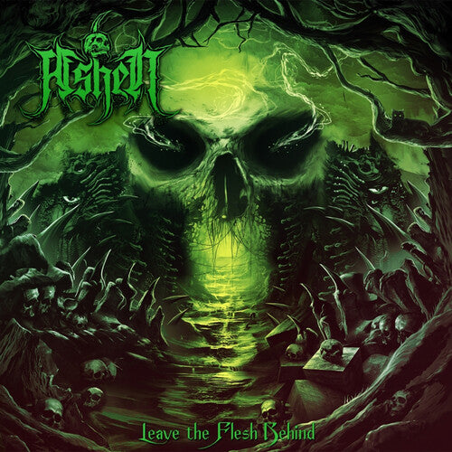 Ashen - Leave The Flesh Behind (CD)